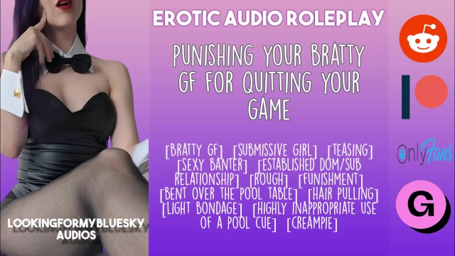 [Audio Roleplay] Putting Your Bratty GF In Her Place After She Quits Your Game